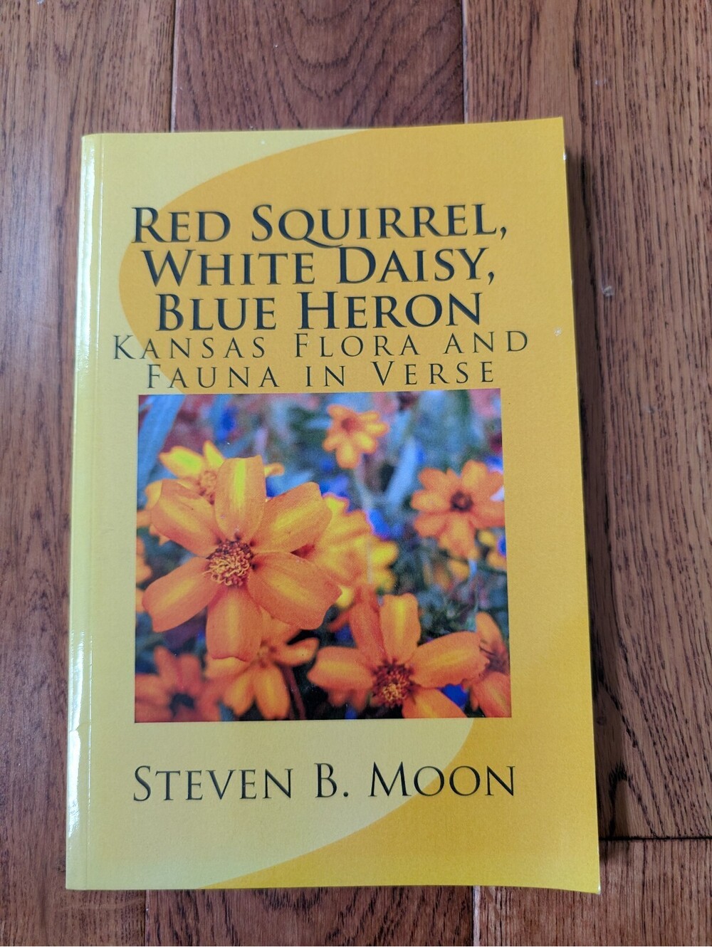 🦩 Red Squirrel White Daisy Blue Heron Kansas Flora & Fauna in Verse Paperback